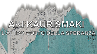 L’altro volto della speranza: un film per riflettere sul tema delle migrazioni