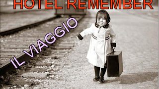 HOTEL REMEMBER: uno spettacolo teatrale per viaggiatori speciali.