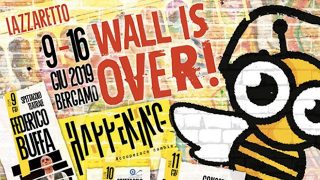 WALL IS OVER: al via a Bergamo l’Happening delle Cooperative sociali e del terzo settore.